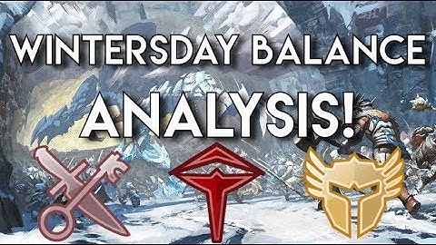 Wintersday Balance Patch Analysis : Thief, Revenant And Warrior!