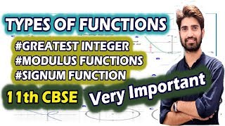 TYPES OF FUNCTIONS || Modulus function || Greatest integer || Signum ||Anurag Chauhan