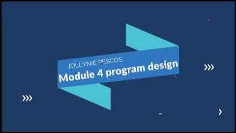 PED 026 Module - Program Design