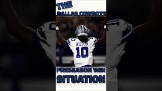 THE DALLAS COWBOYS PRESEASON WIN