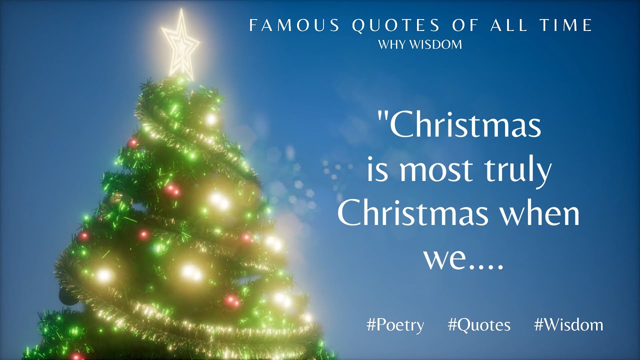 Christmas Quotes By The Best People Around The World | Poetry, Quotes and Wisdom