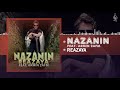 Rezaya Nazanin Feat Armin 2AFM OFFICIAL TRACK رضایا نازنین