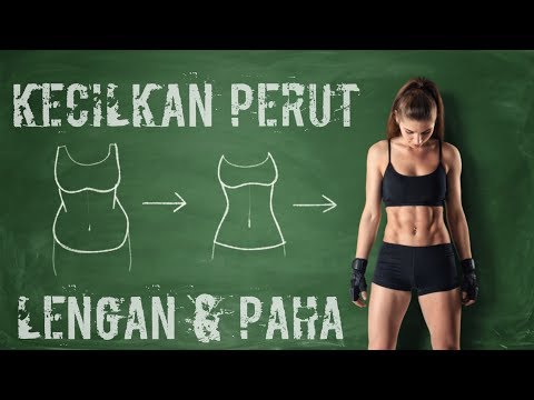 senam untuk mengecilkan perut  paha dan lengan YouTube