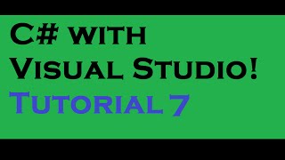 C# lesson 7 If / Else