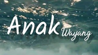 Iwan Fals \u0026 S. Jabo  - Anak Wayang ( lirik )