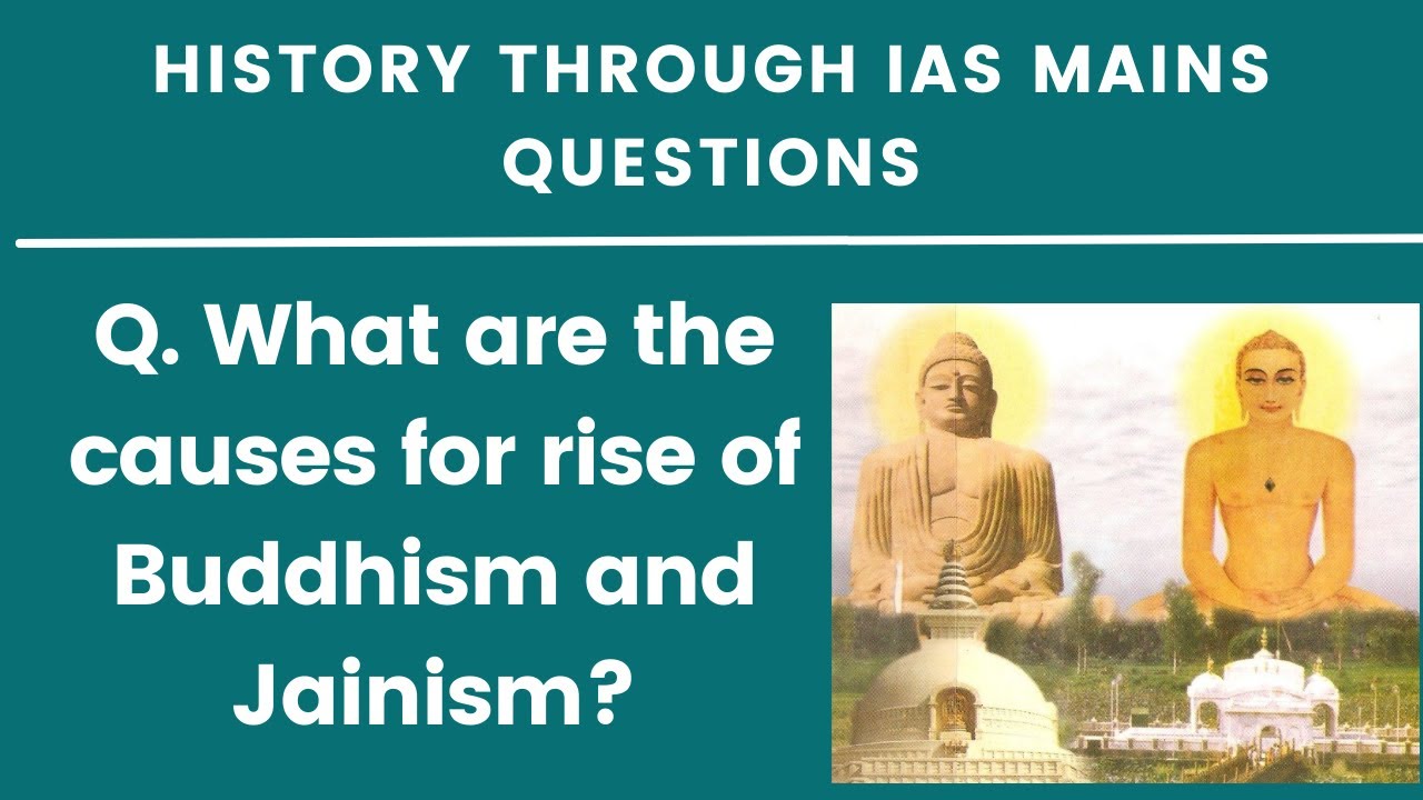 Q. What are the causes for rise of Buddhism and Jainism? - YouTube