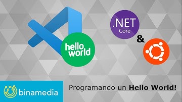 Creando un Hola Mundo en .Net Core en Linux Ubuntu 20.04