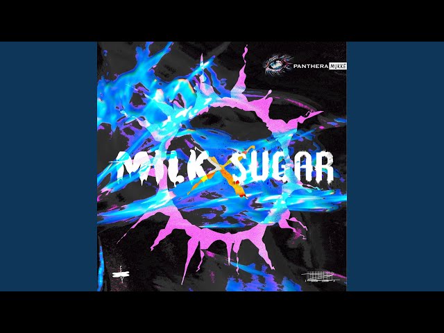 Milk and Sugar (Uncut)
