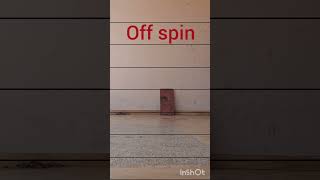 Leg spin  Off spin