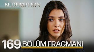 Esaret 169. Bölüm Fragmanı | Redemption Episode 169 Promo