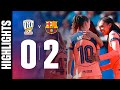 LIGA F ALHAMA 0 Vs 2 FC BARCELONA