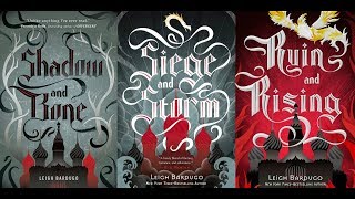 Reading the Shadow & Bone trilogy for the first time