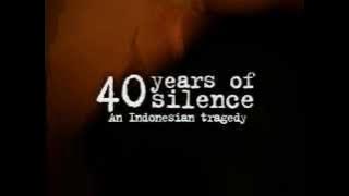 40 Years Of Silence: An Indonesian Tragedy