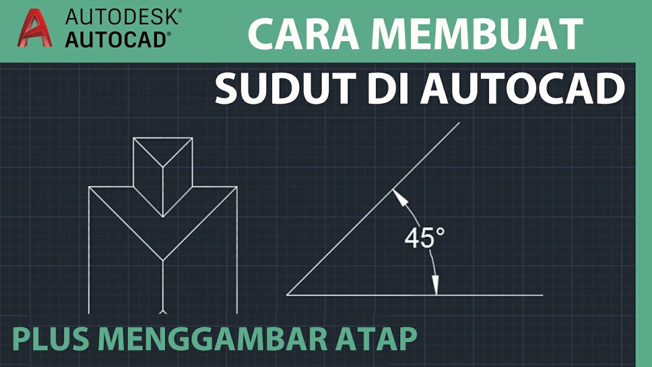 Membuat Sudut 45 Derajat Di Autocad - YouTube