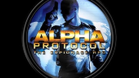 Alpha Protocol Freelancin it up episode 3: Good start