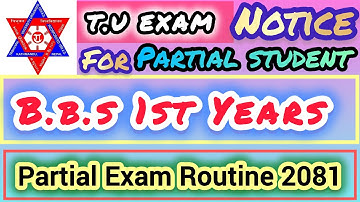B.B.S 1st Years Exam Routine For Partial || Bbs exam form for partial 2081||T.U Exam Update 2081#tu