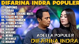 OM ADELLA TERBARU 2026 | DIFARINA INDRA - UMPOMO,SABAR,TRESNO TEKANE MATI 