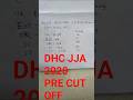 DHC JJA PRE CUT OFF 2020 #delhihighcourtjjapreviouscutoff​  #jjadhccutoff​ #dhcjjatier1cutoff