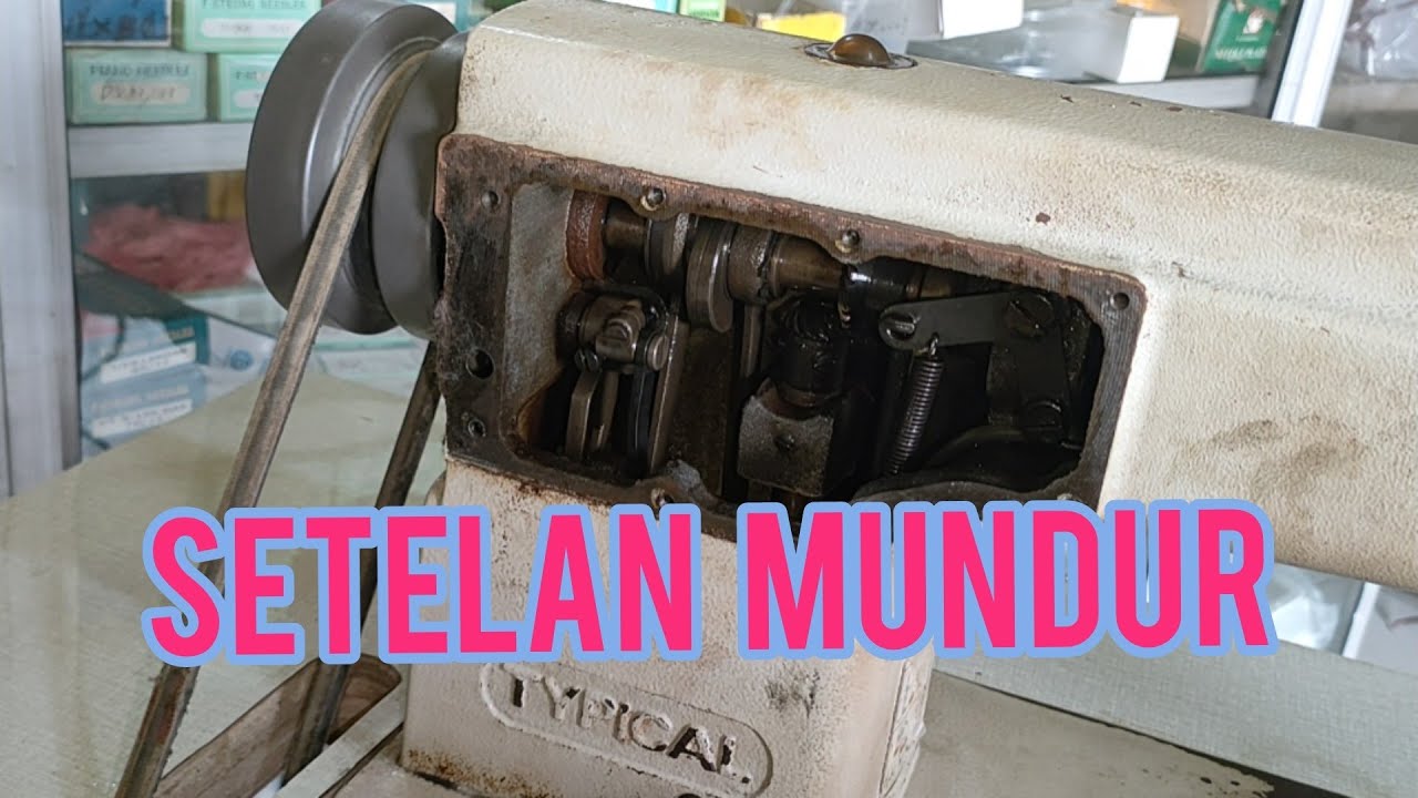 Cara setel mesin jahit nggak bisa mundur kasar halus bagian mundur