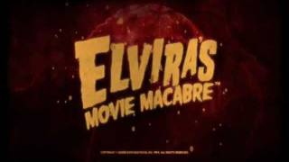 Elvira's Movie Macabre Opening
