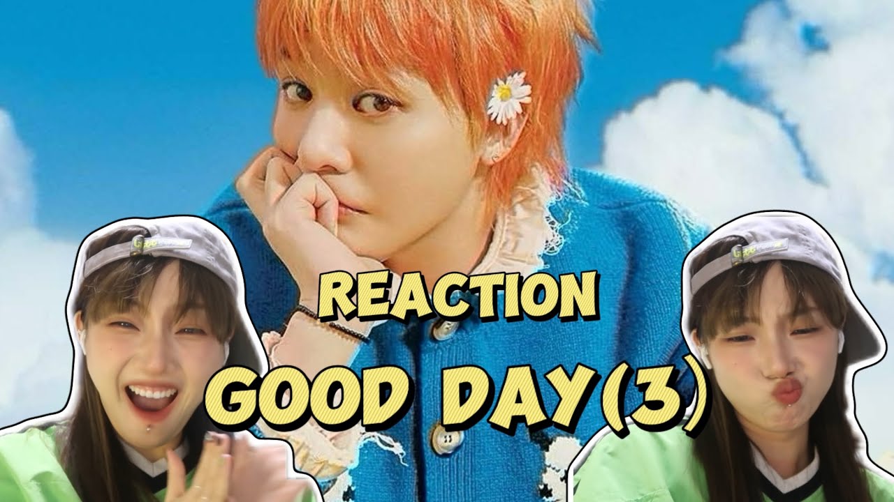 G-DRAGON -《GoodDay》Reaction （3）