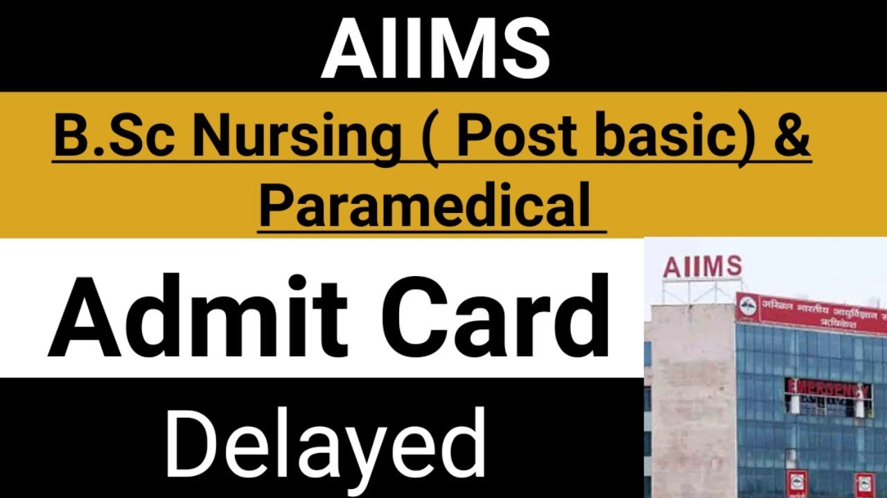 aiims-paramedical-b-sc-nursing-post-basic-admit-card-2023-aiims