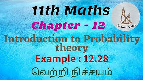 11th Maths, Example : 12.28  in Tamil