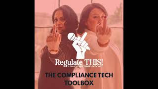 The Compliance Tech Toolbox