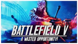 Looking Back At Battlefield V!