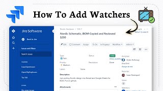 How to add watchers in Jira (Simple Notification Setup)