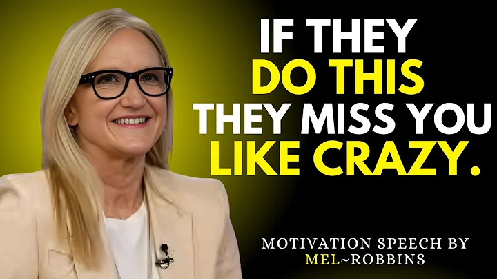 5 Signs Your Avoidant Ex Is Missing You Like Crazy | Mel Robbins Best Speech