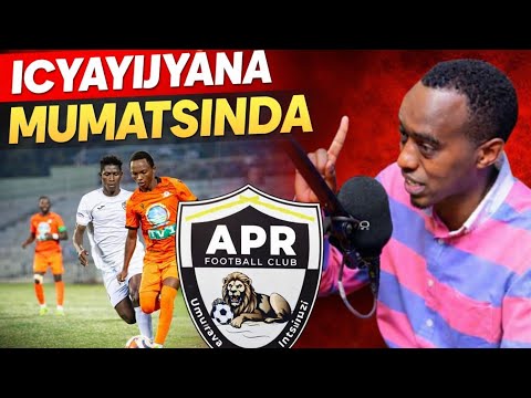 RUGAJU REAGAN AVUZE UKO⚽ APR YAJYA MUMATSINDA YA CAF ICYO YAKORA NI IKI ?⚽ YARUSHIJE GASOGI CYANE