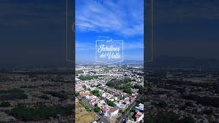 Jardines del Valle | Zapopan