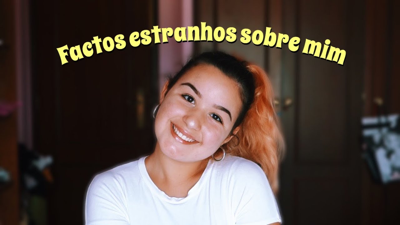 factos estranhos sobre mim | Inês Leonardo