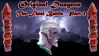 Enter the Castle! - Original Dungeon - The Final Battle Part 2
