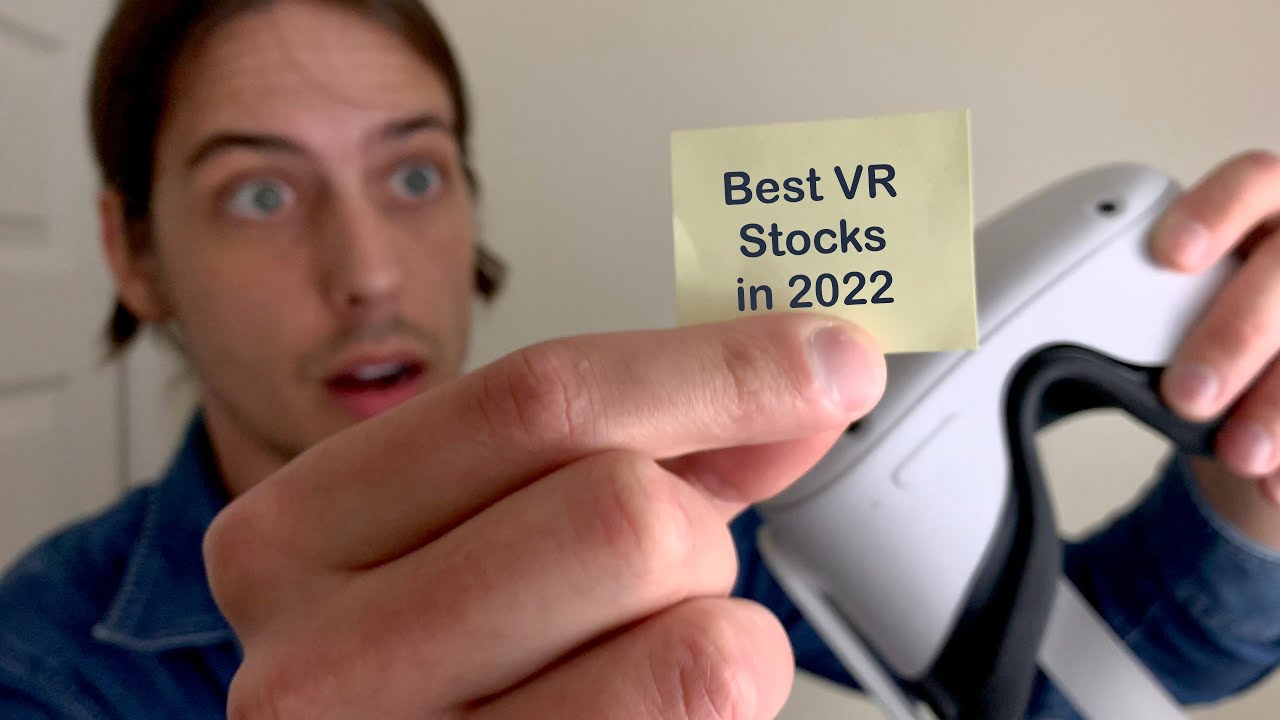 Top 2 Virtual Reality Stocks to Buy in 2022 YouTube