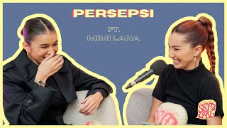 Studio Sembang - Persepsi ft. Mimi Lana