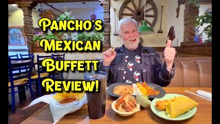 Barry's Thoughts - Pancho's Mexican Buffett Review - March 2022