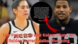 Kelsey Plum & Darren Waller File for Divorce After 1Yr of Marriage,WNBA Star Says She's 'Devastated