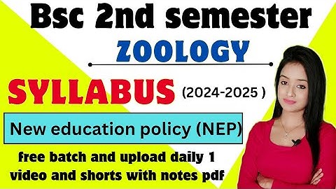 bsc 2nd semester zoology syllabus 2024-2025, New education policy Chhattisgarh university