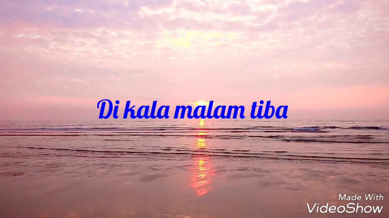 Di Kala Malam Tiba -Lilis Suryani
