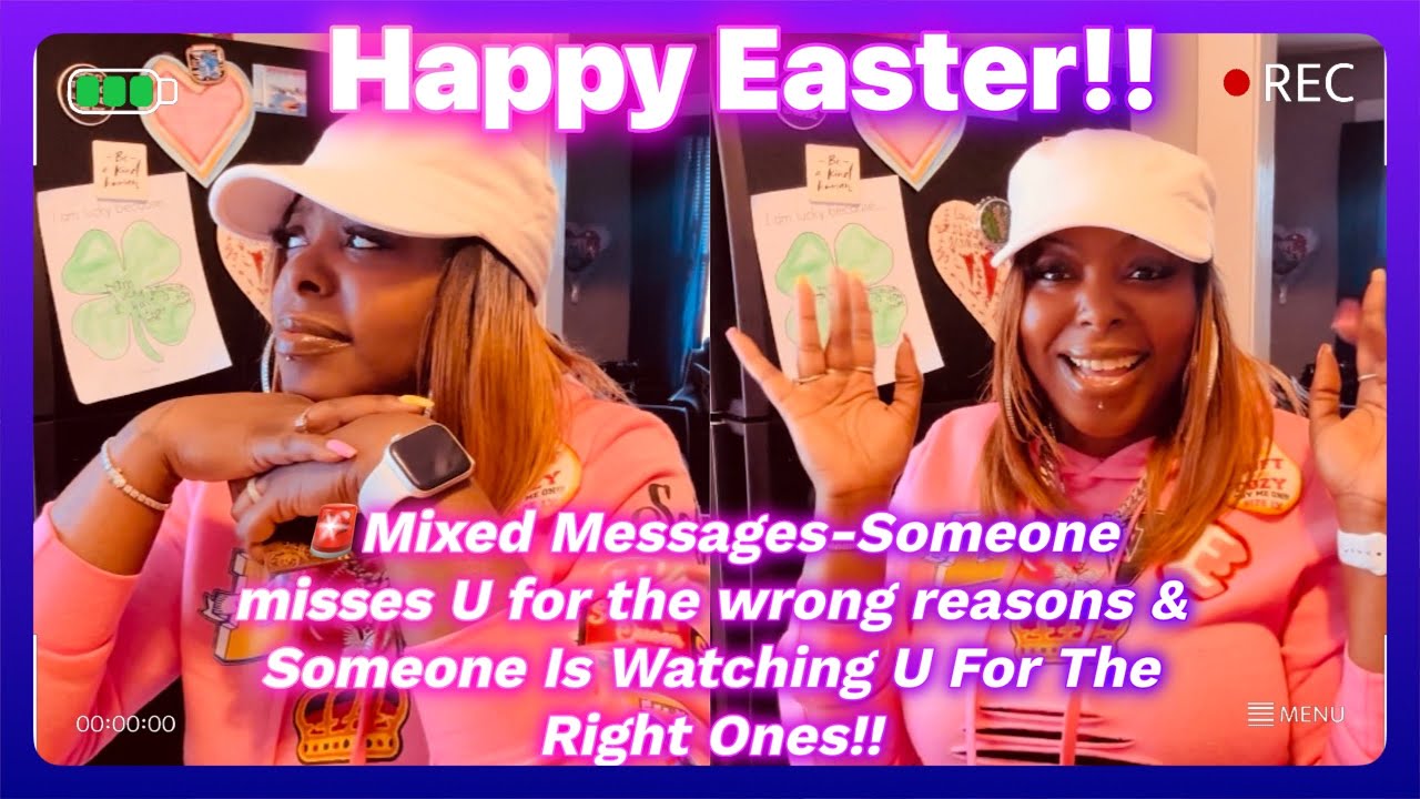 🚨Mixed Messages-Someone misses U for the wrong reasons & Someone Is Watching U For The Right Ones!!
