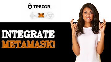 How To Use MetaMask With Trezor (2025)