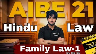 AIBE 21 | Hindu Law | Family Law-1| Complete Revision | हिंदू विधि | Crack AIBE in 1st Attempt 2026