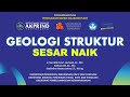 GEOLOGI STRUKTUR: SESAR NAIK - Video Kuliah Pembelajaran Daring Kolaboratif