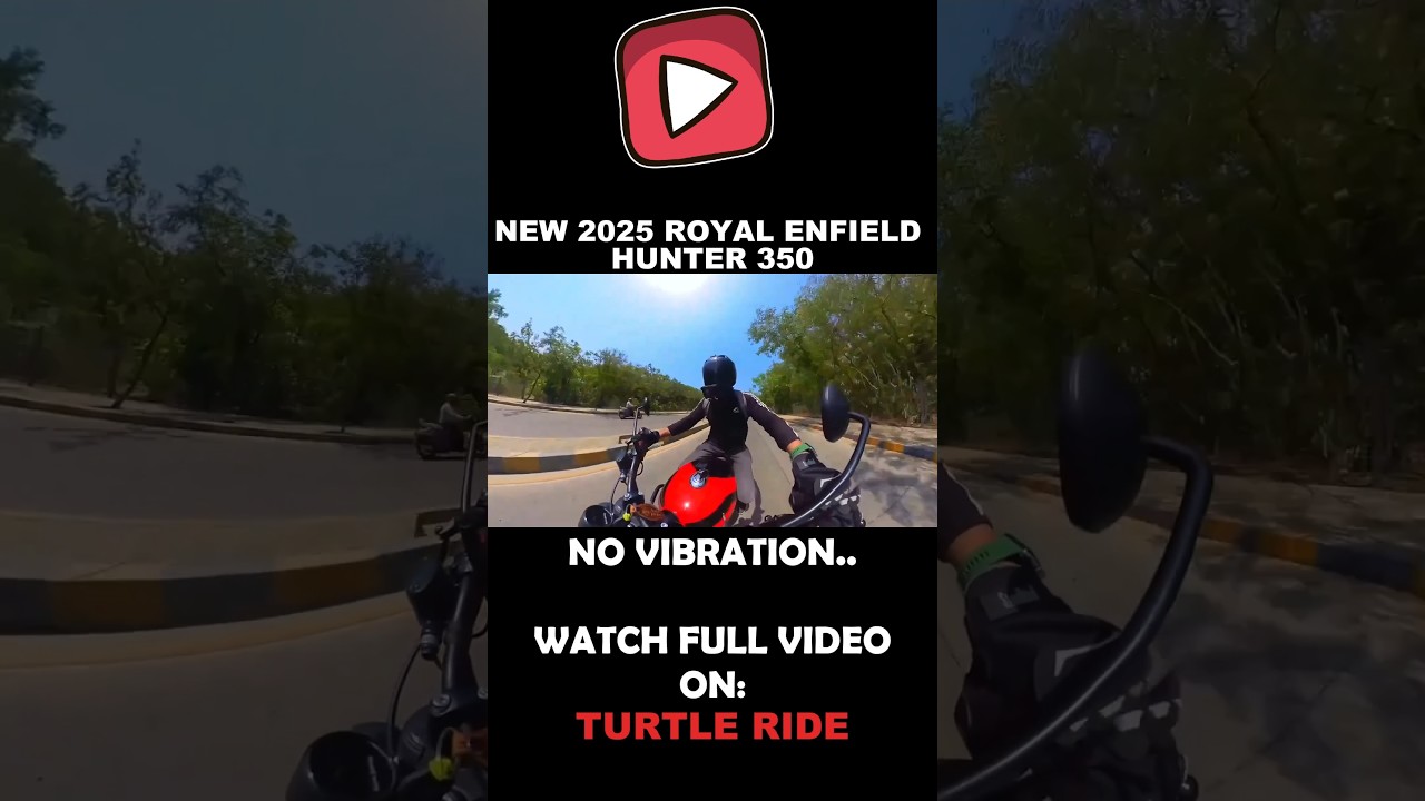 NEW 2025 ROYAL ENFIELD HUNTER 350 HAS NO VIBRATION IN HIGH SPEED 🏍️
