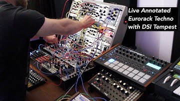 Live annotated eurorack techno synthwave with Tempest