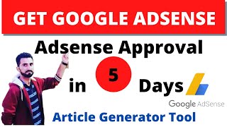 Information Get AdSense Approval For Your Blog Fast Using Unique Article Generator | AI-Based Article Generator Update