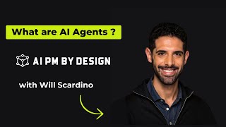 AI Agents Explained in Under 3 Minutes — Every PM Needs This in 2025