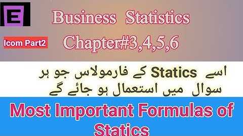 B.Statics chapter#3,4,5,6 Important Formulas icom part2 2020